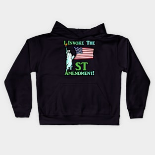 I Invoke the 1st Amendment! Kids Hoodie